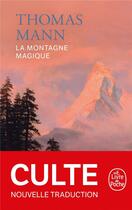 Couverture du livre « La montagne magique » de Thomas Mann aux éditions Le Livre De Poche