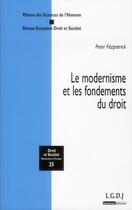 Couverture du livre « Le modernisme et les fondements du droit » de Peter Fitzpatrick aux éditions Lgdj