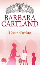 Couverture du livre « Coeur d'artiste » de Barbara Cartland aux éditions J'ai Lu