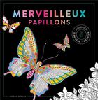 Couverture du livre « Black coloriage Merveilleux papillons - NP » de  aux éditions Dessain Et Tolra