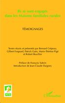 Couverture du livre « Ils se sont engagés dans les maisons familiales rurales » de  aux éditions L'harmattan