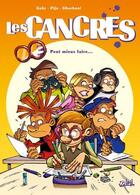 Couverture du livre « Les cancres t.3 ; peut mieux faire... » de Cedric Ghorbani et Gaby et Pijo aux éditions Soleil