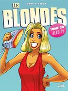 Couverture du livre « Les blondes Tome 24 : allo ?! » de Dzack et Gaby aux éditions Soleil