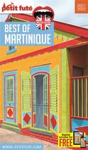 Couverture du livre « GUIDE PETIT FUTE ; THEMATIQUES : best of Martinique (édition 2021/2022) » de Collectif Petit Fute aux éditions Le Petit Fute