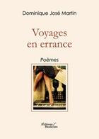 Couverture du livre « Voyages en errance » de Jose Martin aux éditions Baudelaire