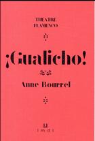 Couverture du livre « Gualicho ! » de Anne Bourrel aux éditions La Manufacture De Livres