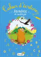 Couverture du livre « Cahier d'ecriture animaux de montagne » de  aux éditions Grenouille