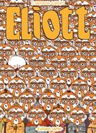 Couverture du livre « Eliott » de Wouzit et Joseph Safieddine aux éditions Lapin
