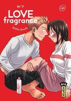 Couverture du livre « Love fragrance Tome 7 » de Kintetsu Yamada aux éditions Kana