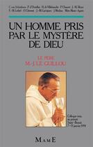 Couverture du livre « L'homme pris par le mystere de dieu » de  aux éditions Mame