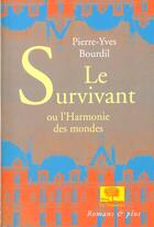 Couverture du livre « Le survivant » de Pierre-Yves Bourdil aux éditions Le Pommier