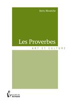 Couverture du livre « Les proverbes » de Nkwatche Denis aux éditions Societe Des Ecrivains