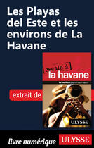 Couverture du livre « Les Playas del Este et les environs de La Havane » de  aux éditions Ulysse