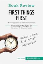 Couverture du livre « Book review: first things first by stephen r. covey : a new approach to time management » de  aux éditions 50minutes.com