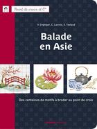 Couverture du livre « Balade en Asie » de Enginger et Teytaud et Lacroix aux éditions Mango