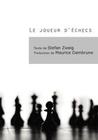 Couverture du livre « Le Joueur D'Echecs » de Zweig Dambrune aux éditions Praelego