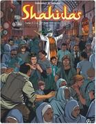 Couverture du livre « Shahidas Tome 2 ; la 25e note » de Laurent Galandon et Frederic Volante aux éditions Bamboo