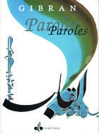Couverture du livre « Paroles (calligraphie) » de Gibran aux éditions Albouraq