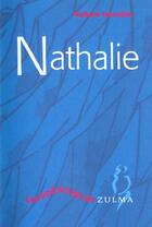 Couverture du livre « Nathalie » de Tournillon Nathalie aux éditions Zulma