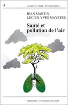 Couverture du livre « Sante Pollution Air » de Martin aux éditions Ppur