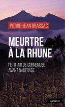 Couverture du livre « Meurtre à la rhune : Petit air de cornemuse » de Pierre-Jean Brassac aux éditions Geste