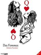 Couverture du livre « Des femmes » de Forestier Antoine aux éditions Prem Edit 77