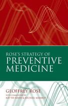 Couverture du livre « Rose's Strategy of Preventive Medicine » de Rose Geoffrey aux éditions Oup Oxford