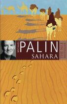 Couverture du livre « SAHARA » de Michael Palin aux éditions Weidenfeld & Nicolson