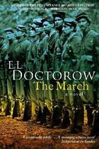 Couverture du livre « The March ; A Novel » de Edgar Lawrence Doctorow aux éditions Abacus