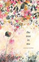 Couverture du livre « THE TREE IN ME » de Corinna Luyken aux éditions Dial Books