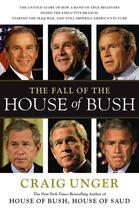 Couverture du livre « The fall of the house of bush » de Unger Craig aux éditions Editions Racine