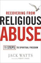 Couverture du livre « Recovering from Religious Abuse » de Watts Jack aux éditions Howard Books