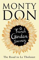 Couverture du livre « The Road to Le Tholonet » de Don Monty aux éditions Simon And Schuster Uk