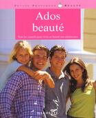 Couverture du livre « Ados beauté » de Gaelle Alban aux éditions Hachette Pratique