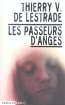 Couverture du livre « Les passeurs d'anges » de Lestrade T V D. aux éditions Seuil