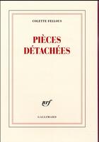 Couverture du livre « Pièces détachées » de Colette Fellous aux éditions Gallimard
