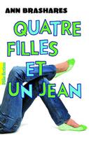 Couverture du livre « Quatre filles et un jean t.1 ; le premier été » de Ann Brashares aux éditions Gallimard Jeunesse