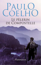 Couverture du livre « Le pélerin de Compostelle » de Paulo Coelho aux éditions J'ai Lu