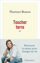 Couverture du livre « Toucher terre » de Florence Besson aux éditions Flammarion