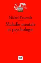 Couverture du livre « Maladie mentale et psychologie (5e édition) » de Michel Foucault aux éditions Puf