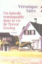 Couverture du livre « Un episode remarquable dans la vie de trevor lessing » de Veronique Sales aux éditions Rocher