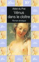 Couverture du livre « Venus dans le cloitre » de Abbé Du Prat aux éditions J'ai Lu