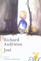 Couverture du livre « José » de Richard Andrieux aux éditions Heloise D'ormesson