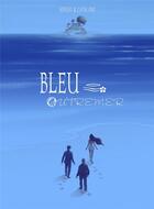 Couverture du livre « Bleu outremer : Intégrale Tome 1 et 2 » de Marco Sonseri et Monica Catalano aux éditions Clair De Lune