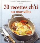 Couverture du livre « 30 recettes ch'ti au maroilles » de  aux éditions Editions Esi
