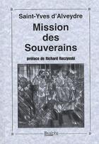 Couverture du livre « Mission des souverains » de Saint-Yves D' Alveydre aux éditions Dualpha