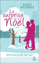 Couverture du livre « La surprise de Noël » de Debbie Macomber aux éditions Charleston