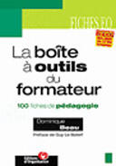 Couverture du livre « La Boite A Outils Du Formateur » de Beau Dominique aux éditions Journal Des Finances