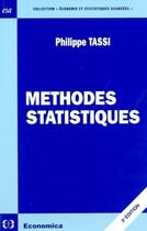 Couverture du livre « METHODES STATISTIQUES, 3E ED. (3e édition) » de Tassi/Philippe aux éditions Economica