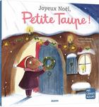 Couverture du livre « Joyeux Noël, Petite Taupe ! » de Orianne Lallemand et Claire Frossard aux éditions Auzou